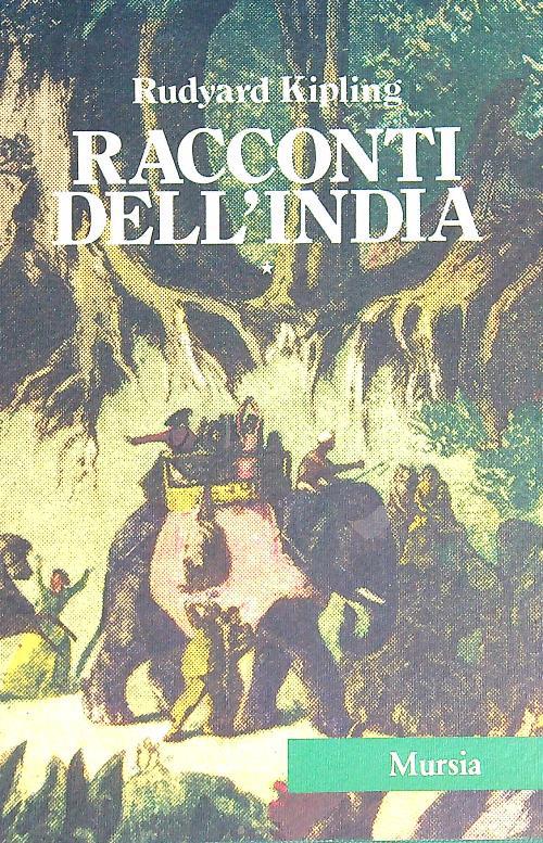 Racconti dell'India   - Rudyard Kipling - copertina