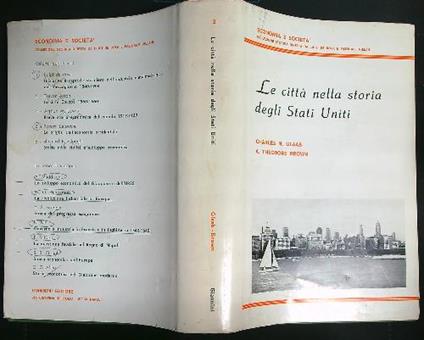 Le città nella storia degli Stati Uniti  - Charles Glaab - copertina