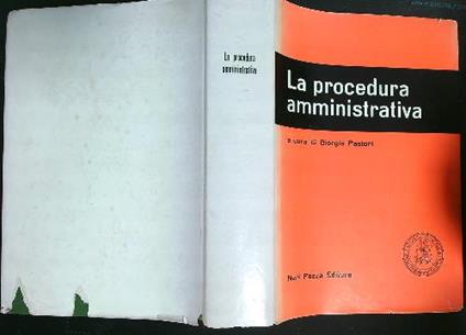 La procedura amministrativa   - Giorgio Pastori - copertina