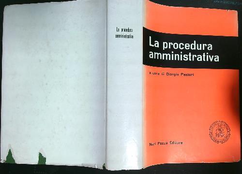 La procedura amministrativa   - Giorgio Pastori - copertina