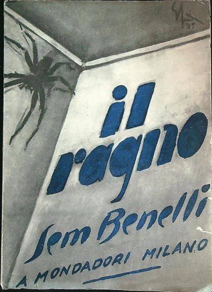 Il Ragno. Dedica Autore - Sem Benelli - copertina