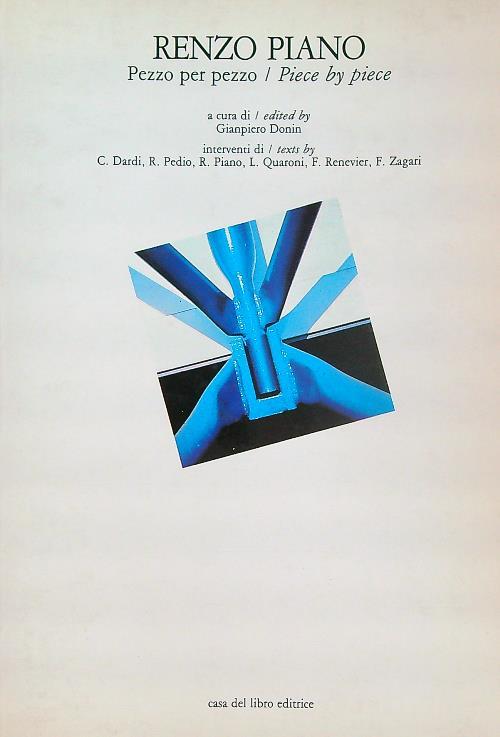 Renzo Piano. Pezzo per Pezzo / Piece by piece - Gianpiero Donin - copertina