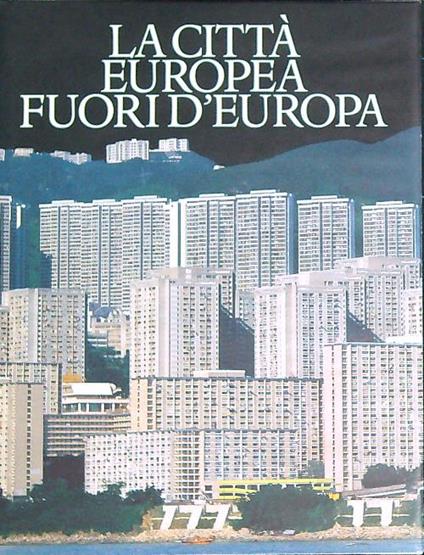 La città europea fuori d'Europa  - Leonardo Benevolo - copertina