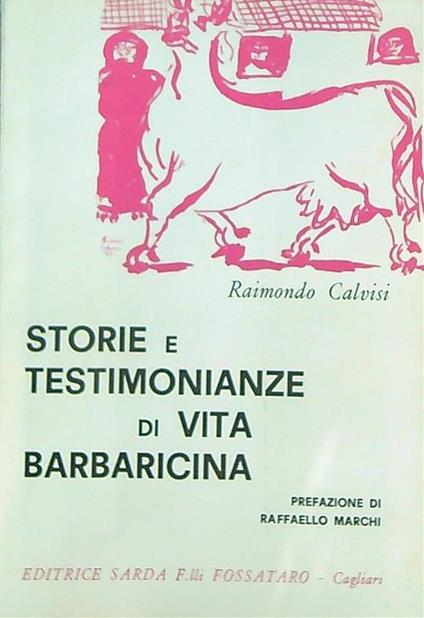 Storie e testimonianze di vita barbaricina  - Raimondo Calvisi - copertina
