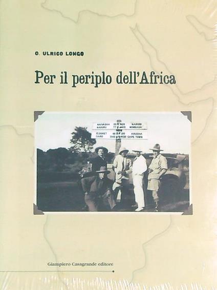 Per il periplo dell'Africa  - O. Ulrico Longo - copertina