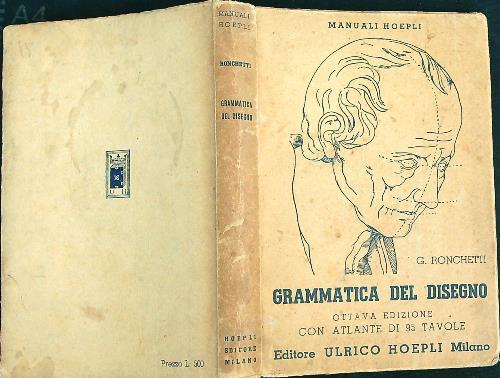 Grammatica del disegno  - Giuseppe Ronchetti - copertina