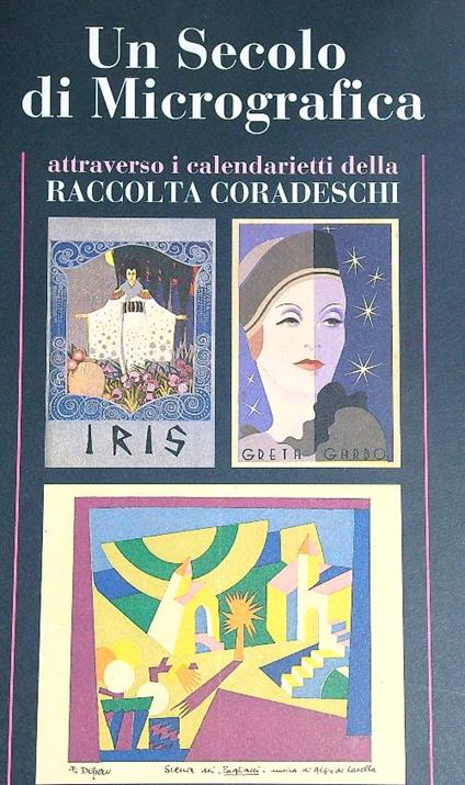 Un secolo di Micrografica attraverso i calendarietti  - copertina