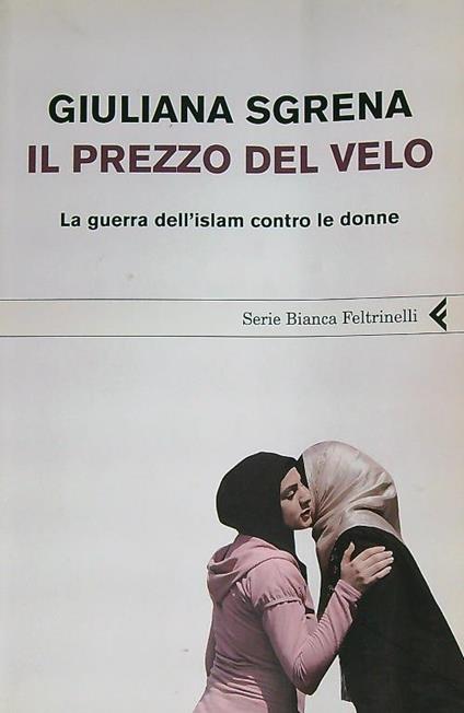 Il prezzo del velo autografato - Giuliana Sgrena - copertina