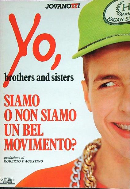 Yo, brothers and sisters, siamo o non siamo un bel movimento ? - Jovanotti - copertina