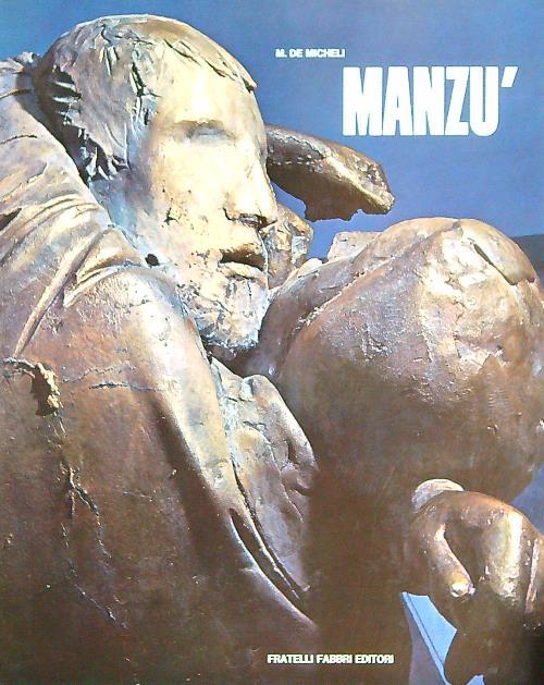 Manzù - Mario De Micheli - copertina