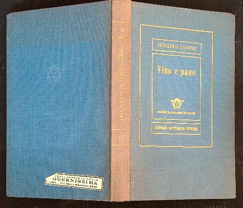 Vino e pane  - Ignazio Silone - copertina