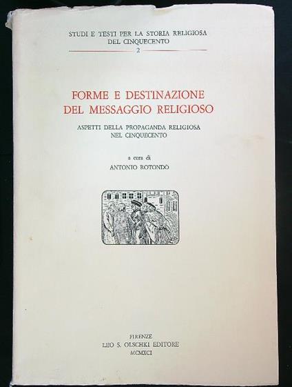 Forme e destinazione del messaggio religioso - Antonio Rotondo - copertina