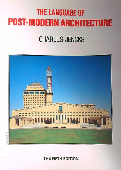 The language of post-modern architecture - Charles Jencks - copertina