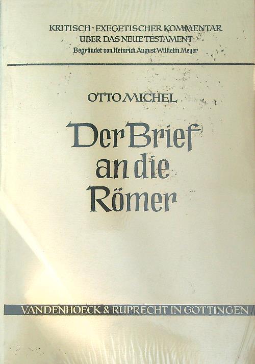 Der Brief an Die Romer  - Otto Michel - copertina