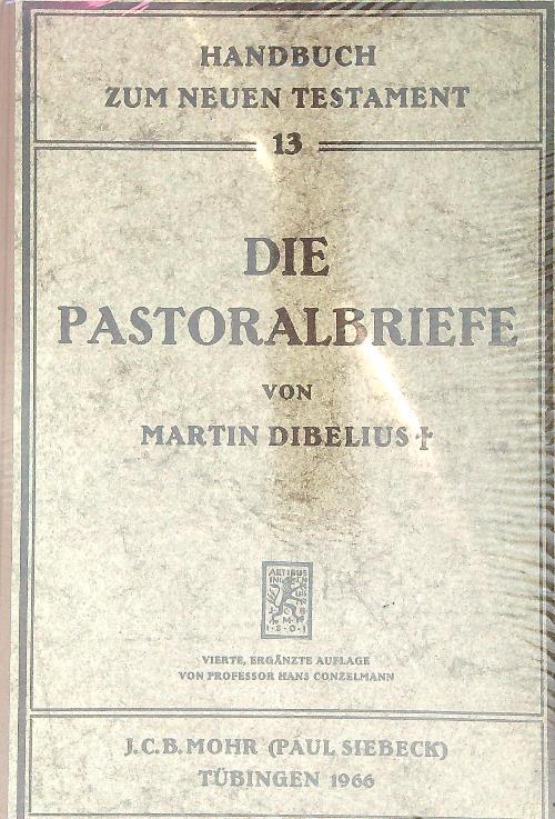 Die Pastoralbriefe   - Martin Dibelius - copertina