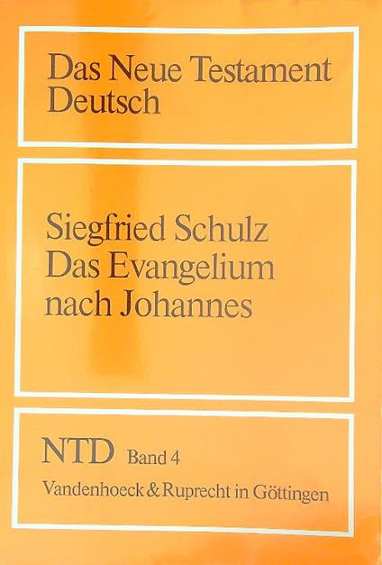 Das Evangelium nach Johannes  - Siegfried Schulz - copertina