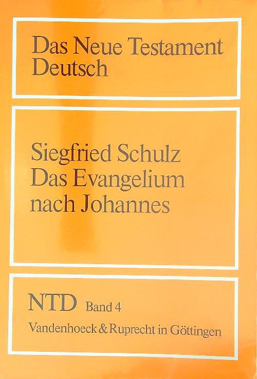 Das Evangelium nach Johannes  - Siegfried Schulz - copertina