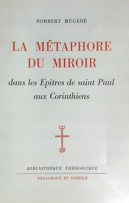 La metaphore du miroir  - Norbert Hugede - copertina