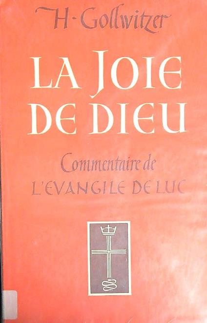 Le joie de Dieu   - Helmut Gollwitzer - copertina