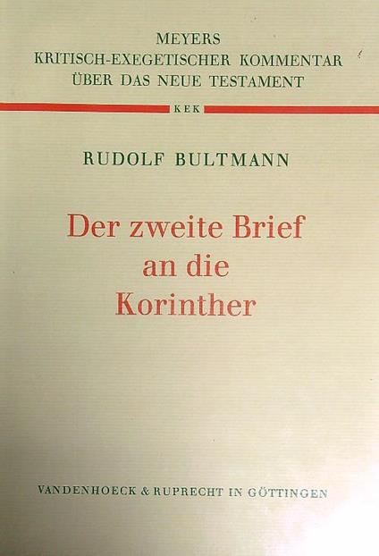 Der zweite Brief an die Korinther - Rudolf Bultmann - copertina