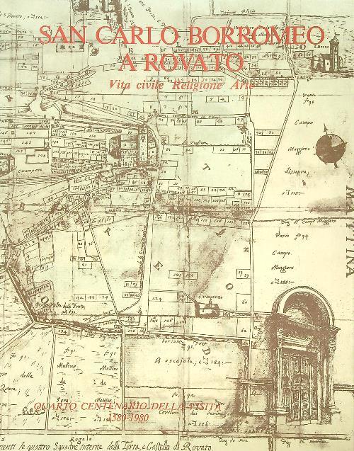San Carlo Borromeo a Rovato. Vita civile Religione Arte - Eugenio Bononi - copertina
