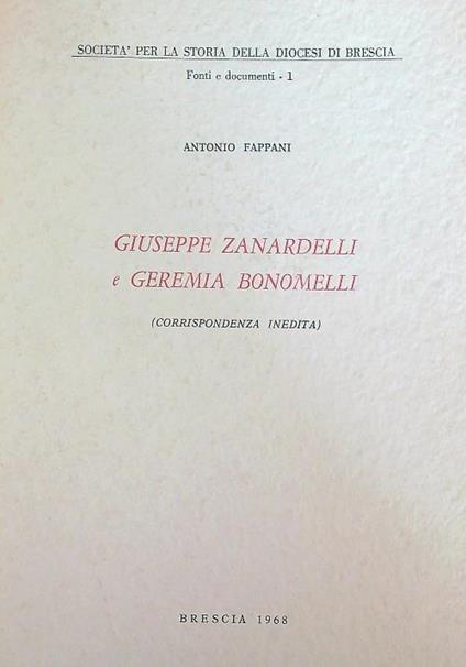 Giuseppe Zanardelli E Geremia Bonomelli  - Antonio Fappani - copertina