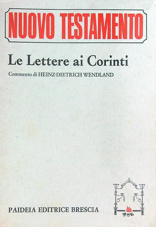 Le lettere ai Corinti   - Heinz-Dietrich Wendland - copertina