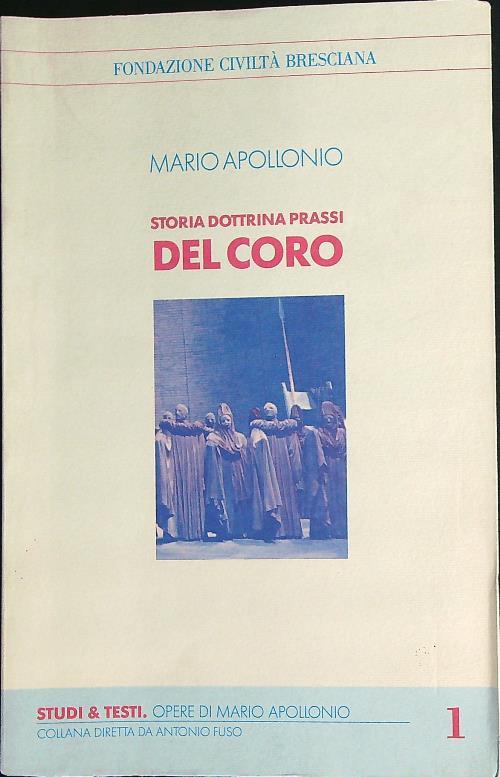 Storia dottrina prassi del coro   - mario apollonio - copertina