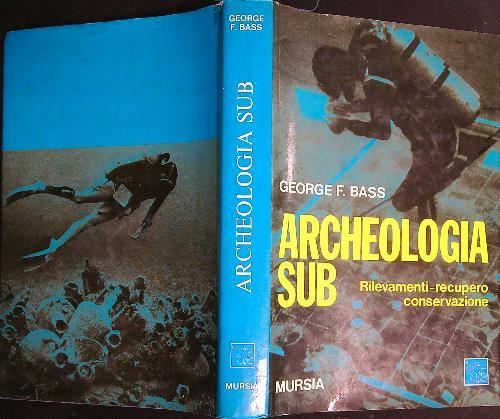 Archeologia sub  - George Bass - copertina