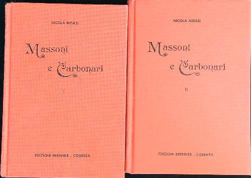 Massoni e carbonari 2vv - Nicola Misasi - copertina