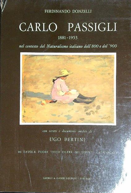 Carlo Passigli (1881-1953) - Ferdinando Donzelli - copertina