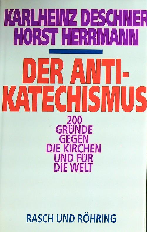 Der Anti-Katechismus - Karlheinz Deschner - copertina