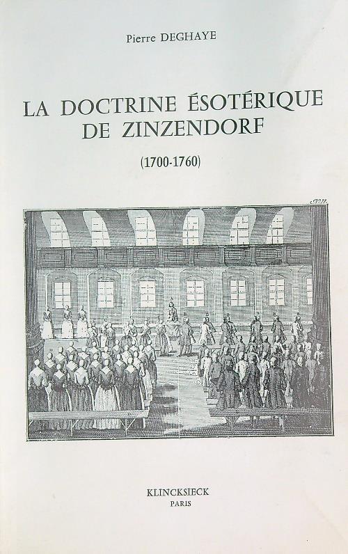 La doctrine esoterique de Zinzendorf: 1700-1760  - Pierre Deghaye - copertina