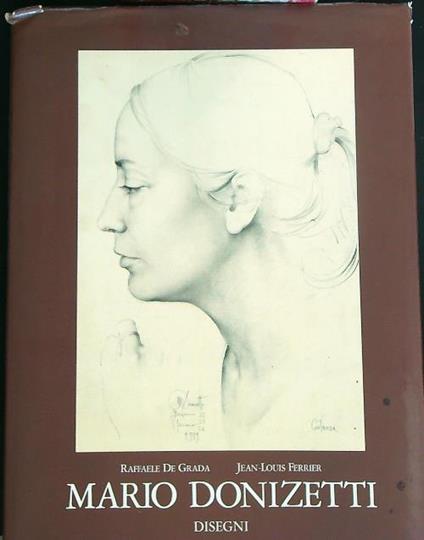 Mario Donizetti disegni - Raffaele-  Louis Ferrier, Jean De Grada - copertina
