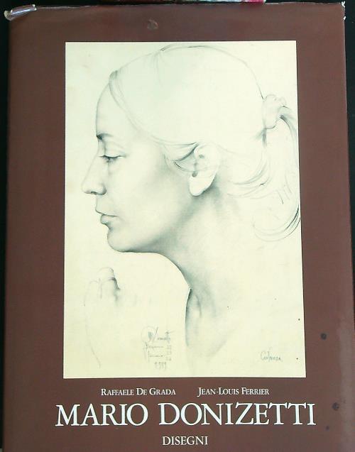 Mario Donizetti disegni - Raffaele-  Louis Ferrier, Jean De Grada - copertina