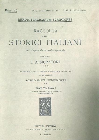 Relatio translationis corporis sancti Geminiani Tomo VI Parte I  - L.A. Muratori - copertina