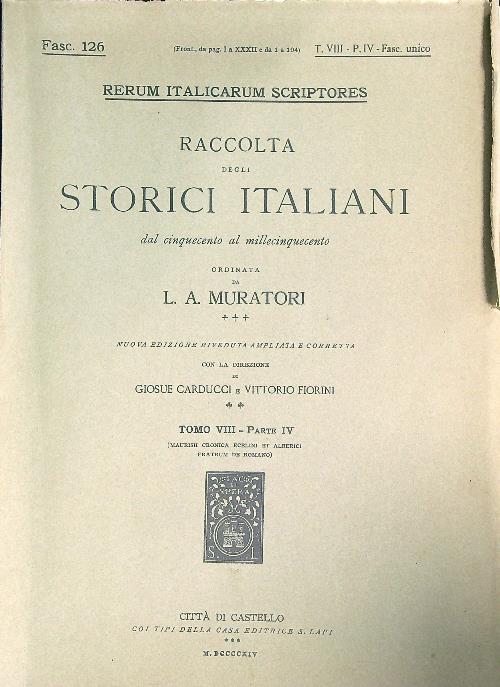 Maurisii Cronica Ecelini et Alberici fratrum de Romano Tomo VIII/PARTE IV - L.A. Muratori - copertina