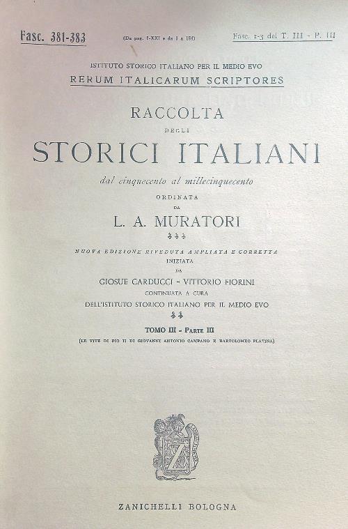 Le vite di Pio II di Giovanni Antonio Campano e Platina Fasc 1-3 del T. III - IIII - Muratori. L.a - copertina