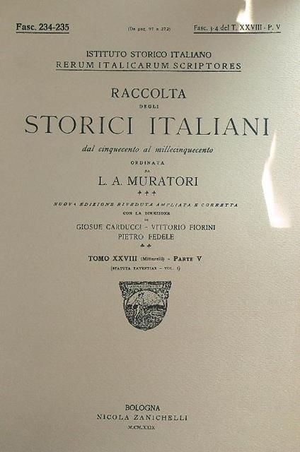 Raccolta degli  Storici Italiani Tomo XXVIII/V Fasc 234-235 - L.A. Muratori - copertina