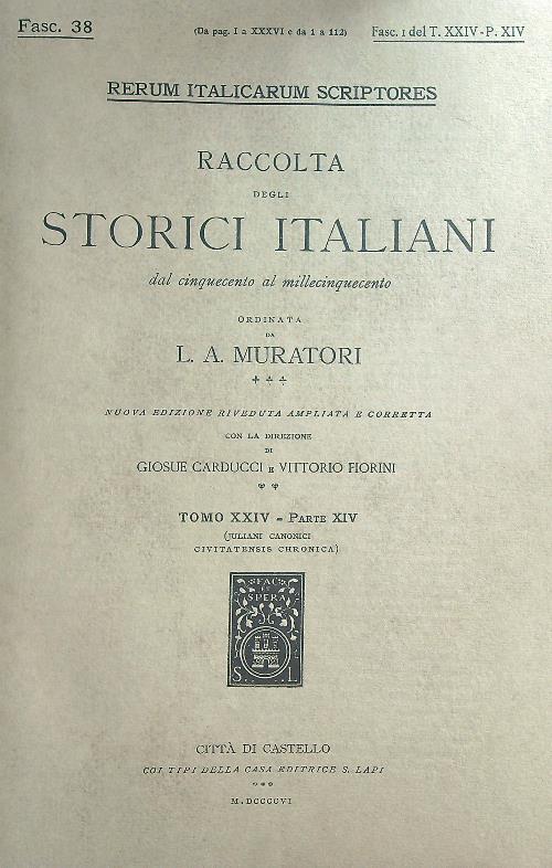 Juliani canonici Civitatensis Chronica Fasc 1 Tomo XXIV Parte XIV - L.A. Muratori - copertina