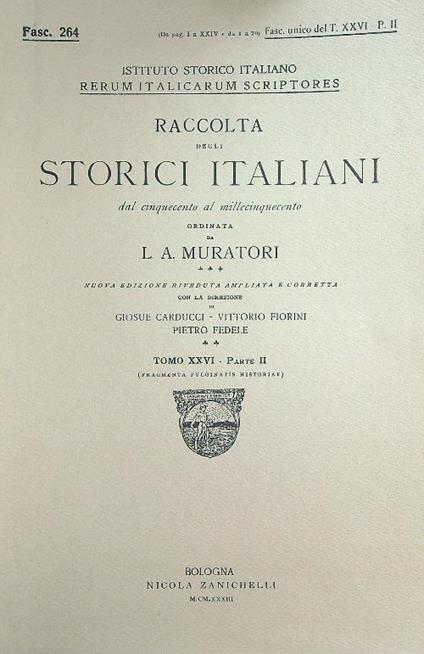 Raccolta degli storici italiani Tomo XXVI - Parte II Fasc 264 - L.A. Muratori - copertina