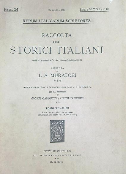 Dominici de Gravina notarii Chronicon de rebus in Apulia gestis Fasc 2/XII PT 3 - L.A. Muratori - copertina