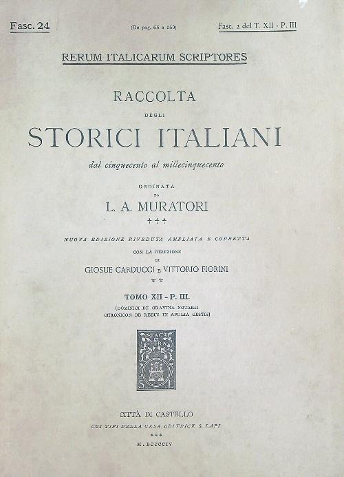 Dominici de Gravina notarii Chronicon de rebus in Apulia gestis Fasc 2/XII PT 3 - L.A. Muratori - copertina