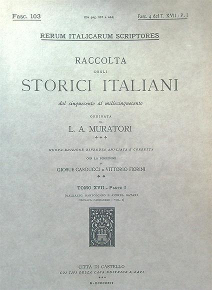 Galeazzo  Bartolomeo e Andrea Gatari Fasc 103 - L.A. Muratori - copertina