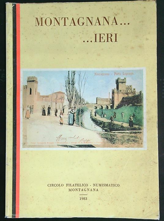 Montagnana ... .... ieri - copertina