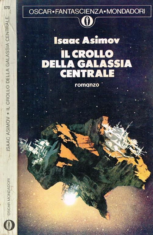 Il Crollo Della Galassia Centrale - Isaac Asimov - copertina
