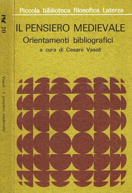 Il pensiero medievale. Orientamenti bibliografici - copertina