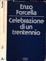 Celebrazione di un trentennio