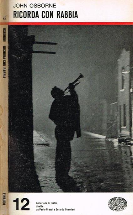 Ricorda Con Rabbia - John Osborne - copertina