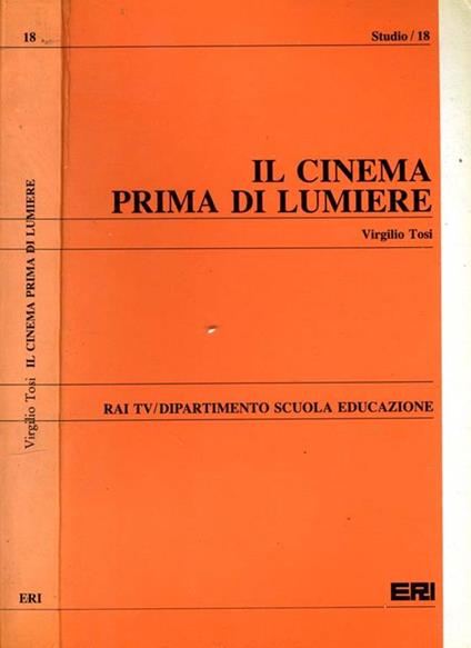 Il Cinema Prima di Lumiere - Virgilio Tosi - copertina